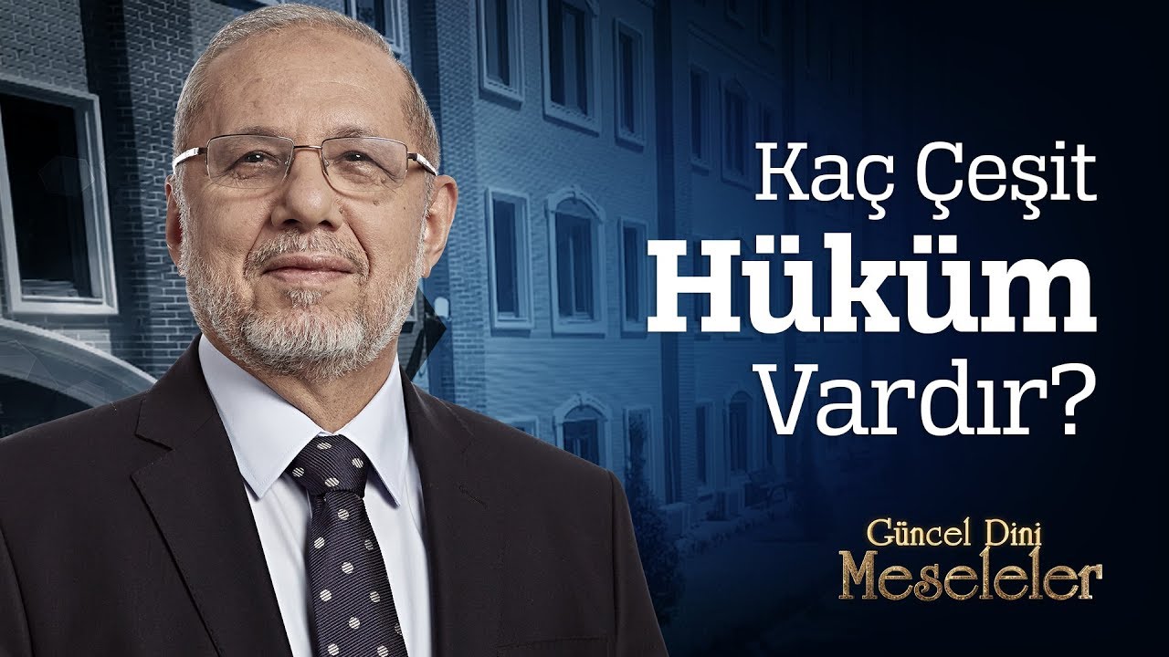 Kaç Çeşit Hüküm Vardır?