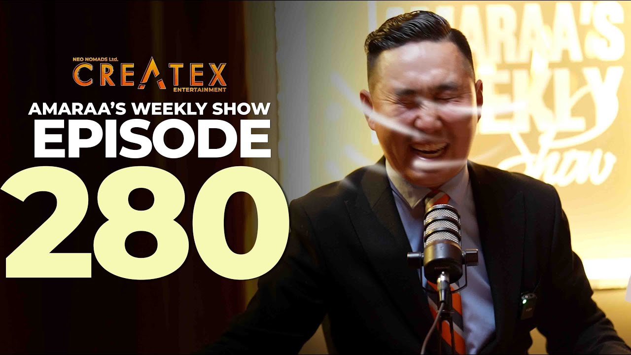 AMARAA's Weekly Show (Episode 280)