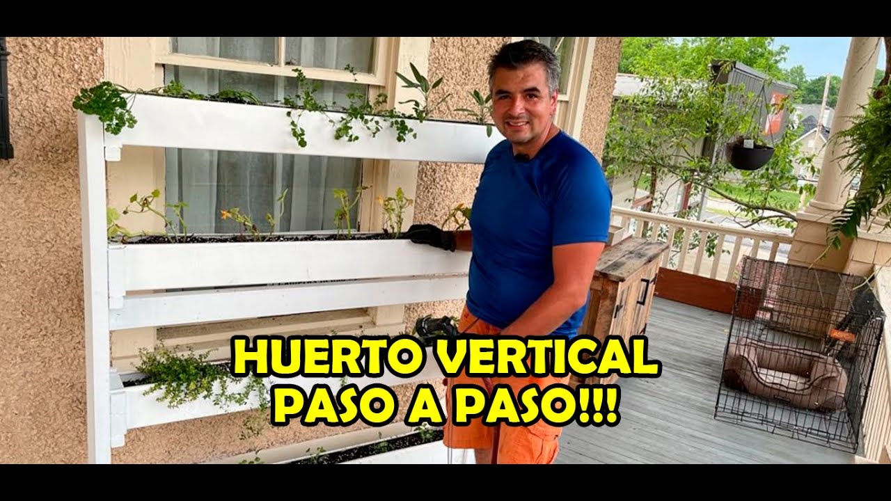 Cómo hacer un HUERTO VERTICAL!!!