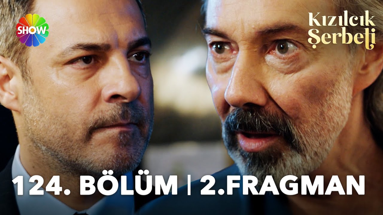 Kızılcık Şerbeti 124. Bölüm 2. Fragman | "Kıvılcım'la zamanımızı rezil etmene izin vermeyeceğim!"