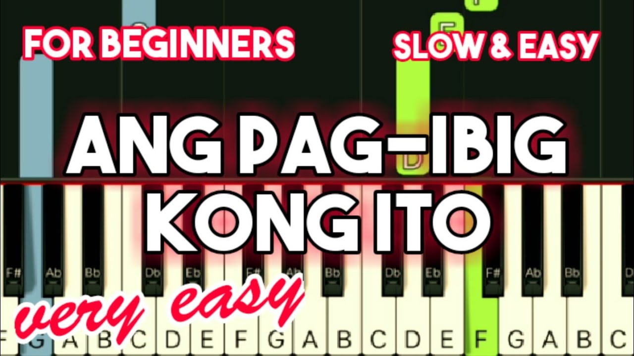 LEAH NAVARRO - ANG PAG-IBIG KONG ITO | SLOW & EASY PIANO TUTURIAL
