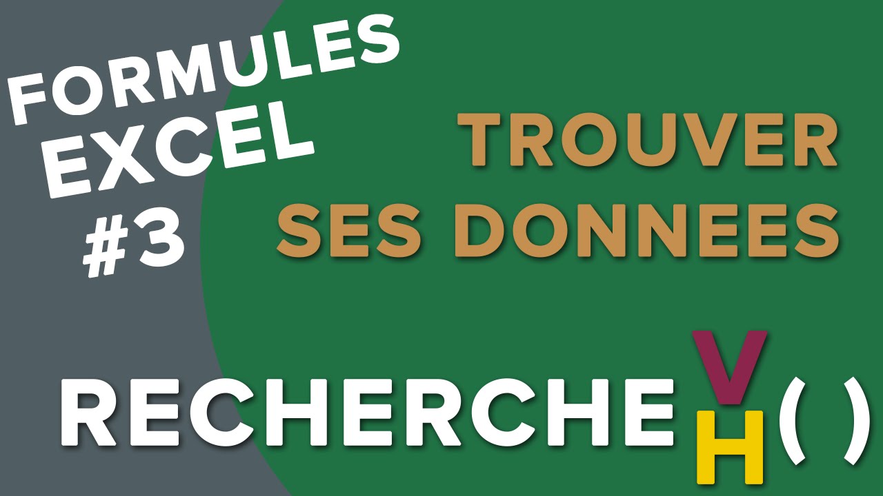 Excel - Les fonctions RERCHERCHEV et RECHERCHEH Faites parler vos données !