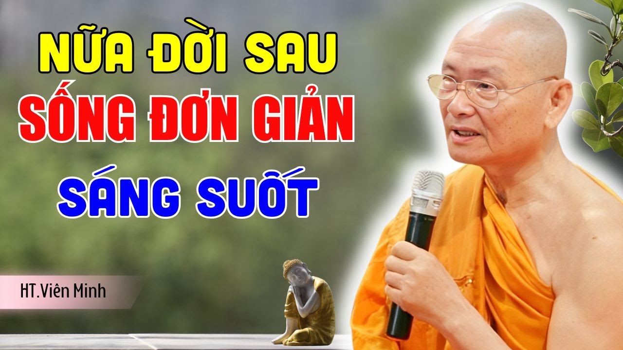 Tại sao phải LO LẮNG, SỢ HÃI ? Là do quá CẦU TOÀN thôi –  HT. Viên Minh Giảng