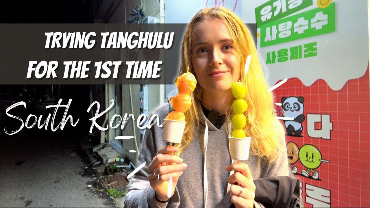 Finally trying the trendy Tanghulu for the 1st time! (Seoul, SOUTH KOREA)🇰🇷