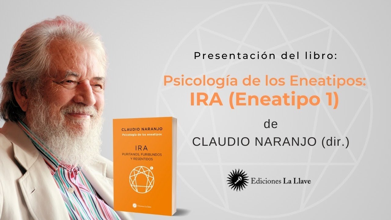 Presentación del libro: Psicología de los eneatipos. IRA (Eneatipo 1)