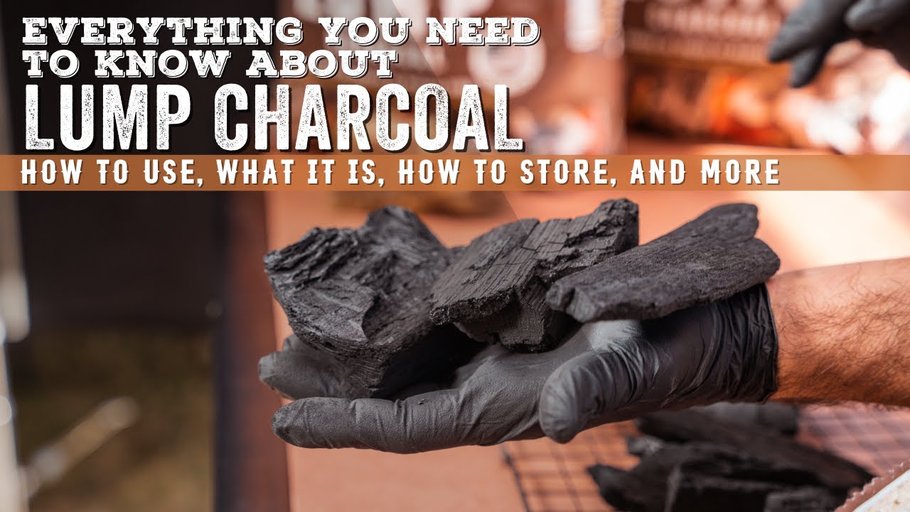 Everything you need to know about Lump Charcoal