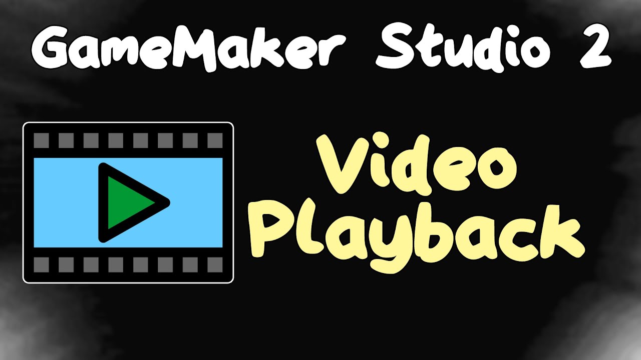Video Playback in GameMaker! - GameMaker 2022.3