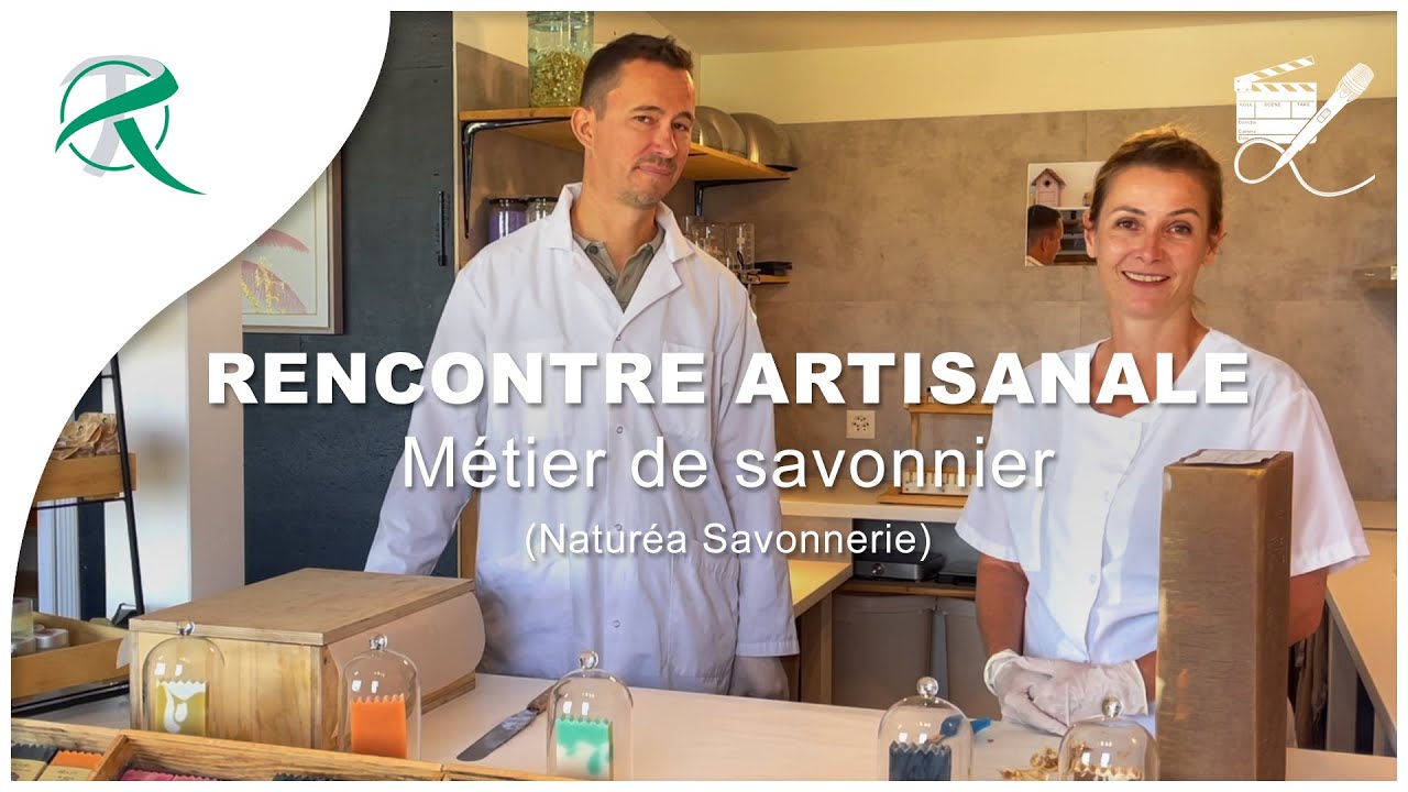 RENCONTRE ARTISANALE | Métier de savonnier (Naturéa Savonnerie)  | # 00032