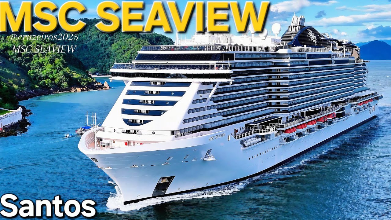 MSC SEAVIEW  navio ‎⁨@cruzeiros2025⁩ cruzeiro Salvado Buzios Maceio chegando #cruzeiro