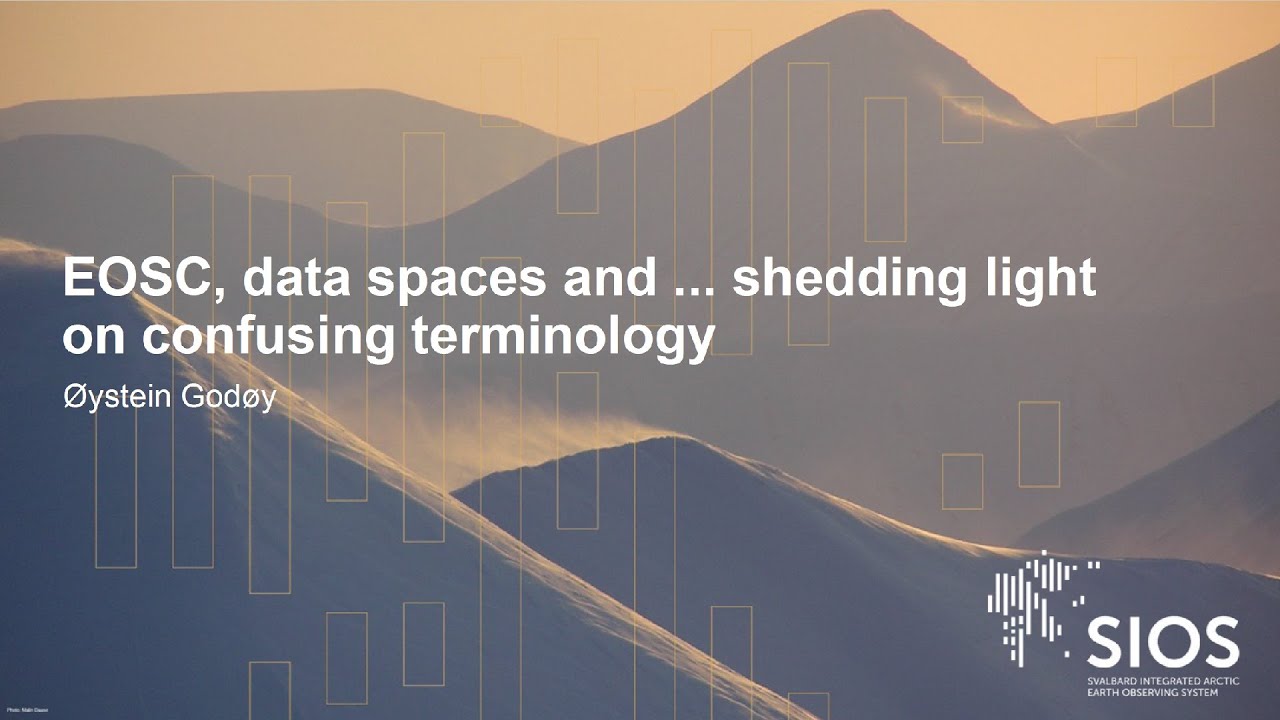 PNW2026: EOSC, Data Spaces and More...Shedding Light on Confusing Terminology (Øystein Godøy, MET)