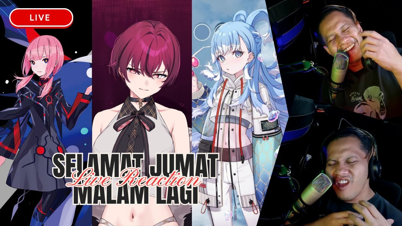 SELAMAT JUMAT MALAM LAGI!!! (VTUBER Season 2 Part 17)