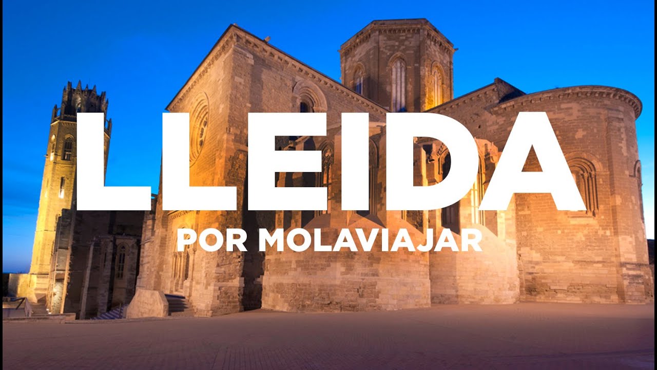 Lleida en un día | Vuelta a España MolaViajar