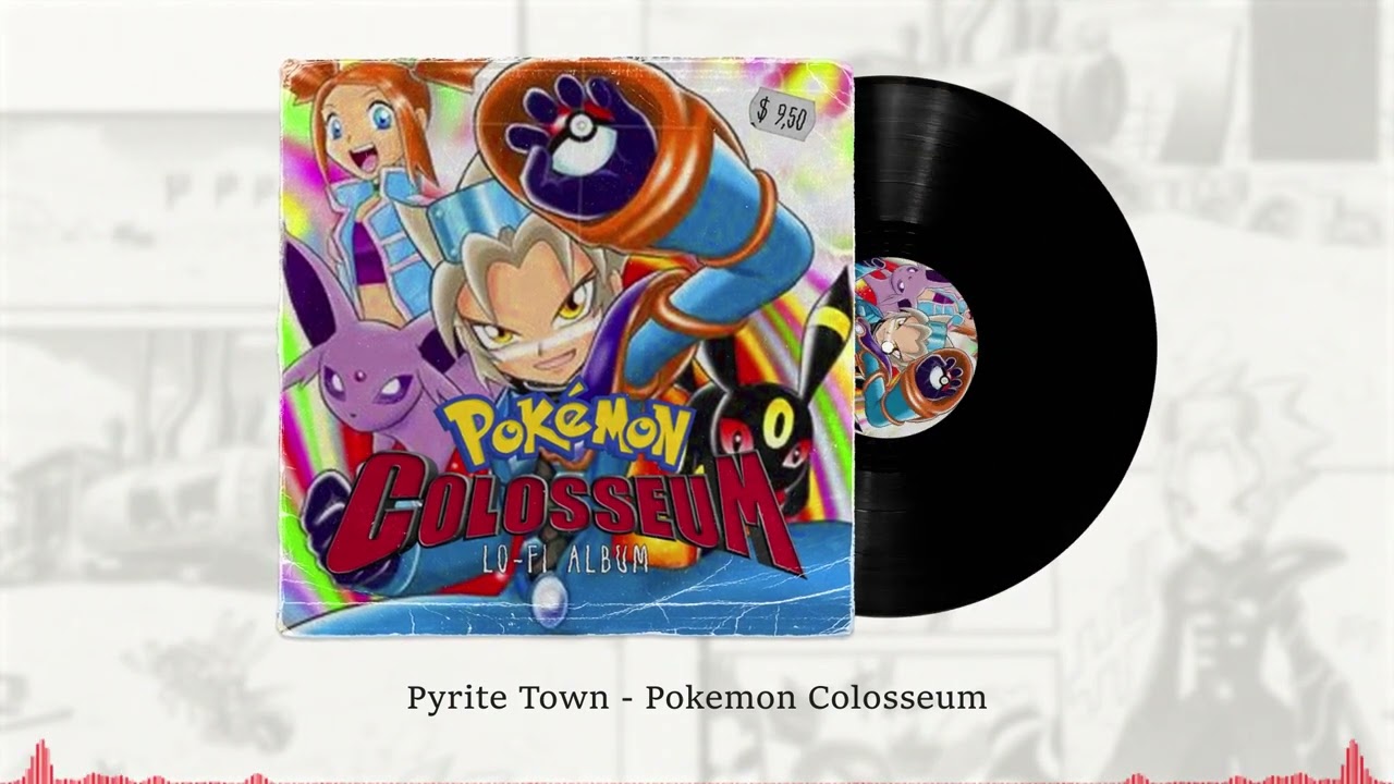 Pyrite Town – Pokémon Colosseum Lo-Fi Version 🌅