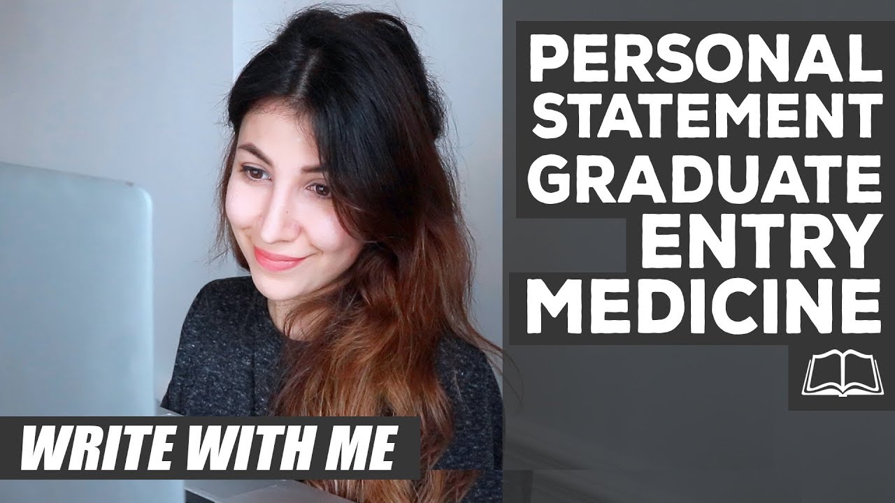 Medicine Personal Statement 2018 Graduate Entry | Write With Me | Atousa