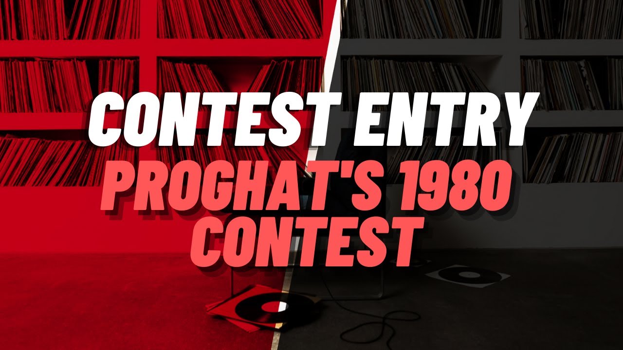 [Contest Entry] Proghat's 1980 Contest