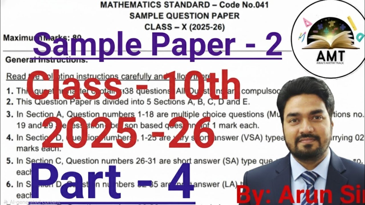 Class-10th, Sample Paper- 2, (2025 - 26),     Part -4, Solutions.