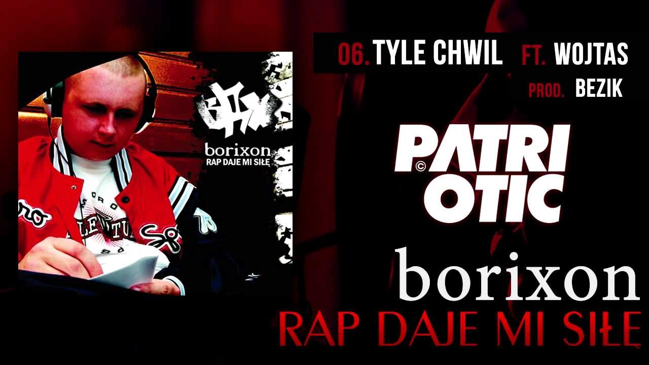 Borixon ft. Wojas - Tyle chwil