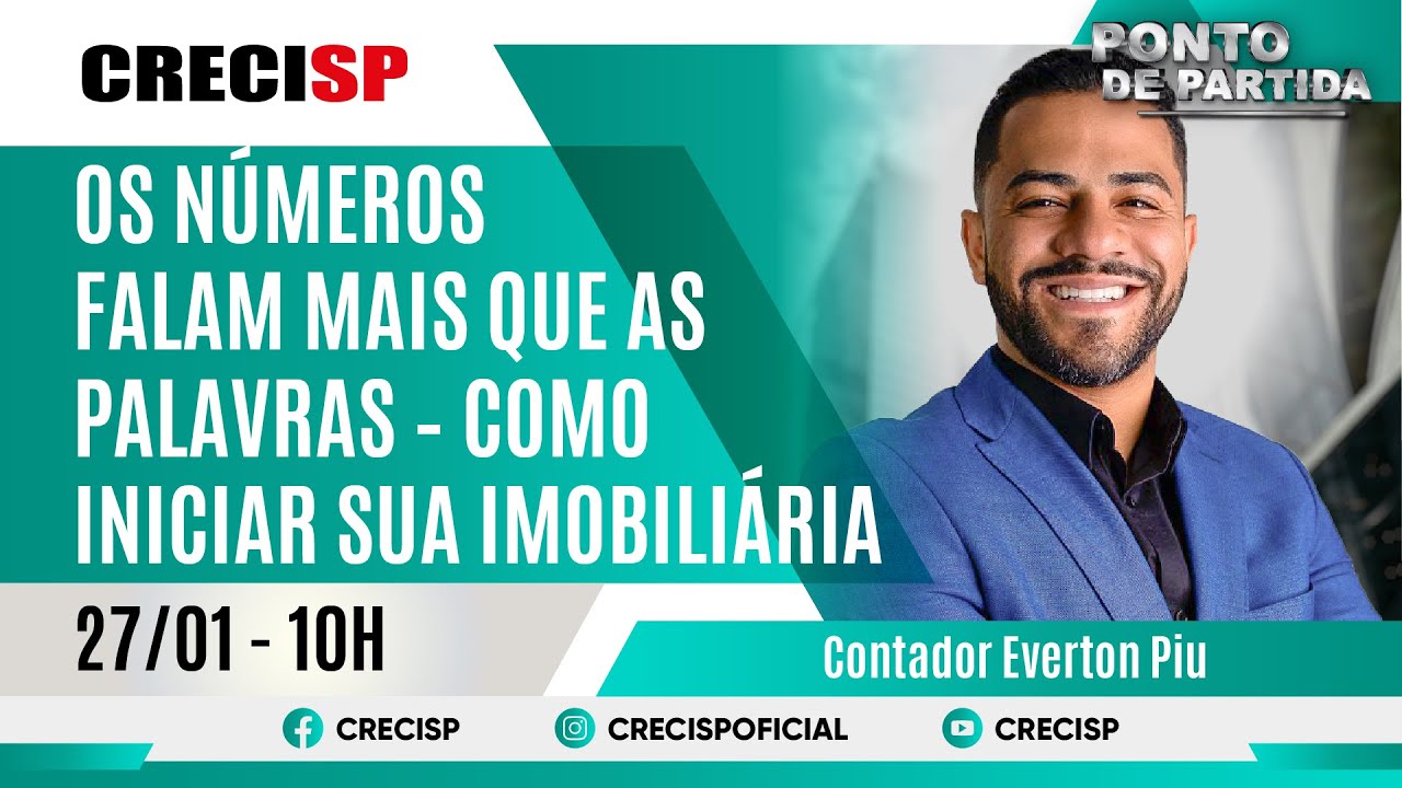 Os Números Falam Mais que as Palavras – Como Iniciar Sua Imobiliária - Contador Everton Piu