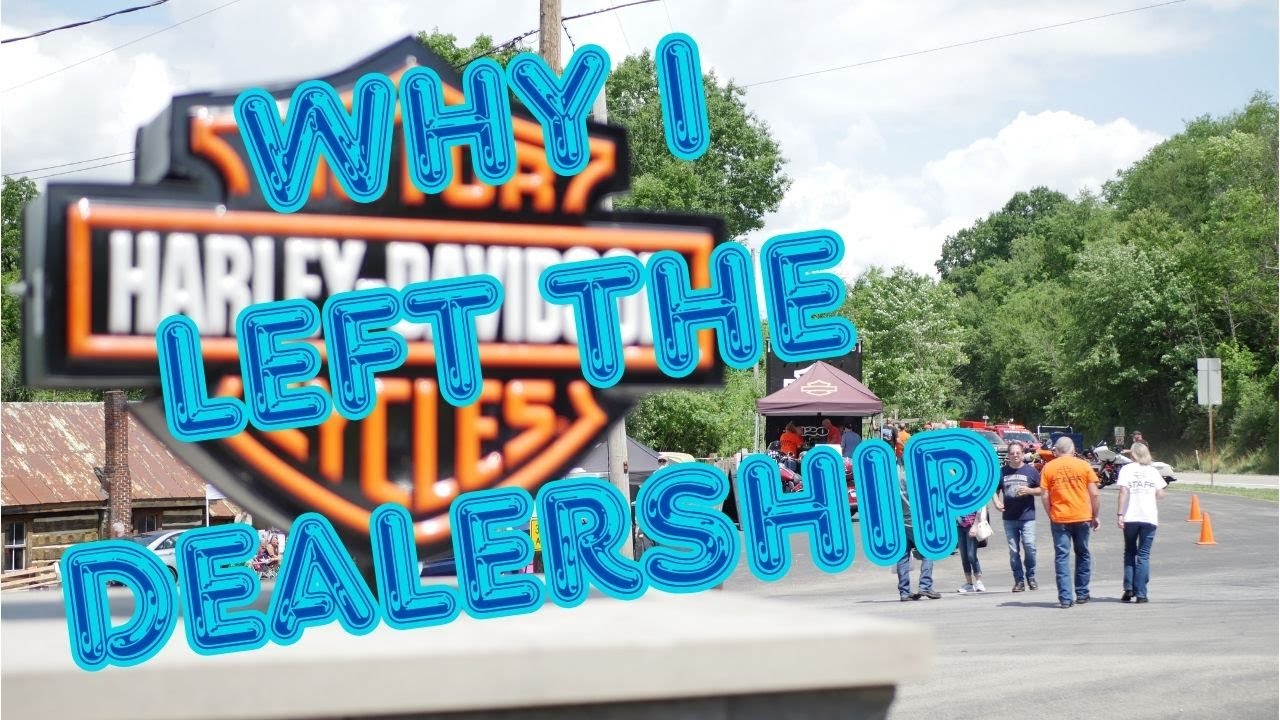 Why I decided to Stop working at Harley Dealerships