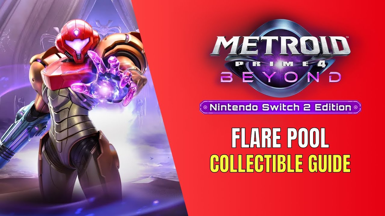Metroid Prime 4: Beyond Flare Pool All Collectible Locations - 100% Guide