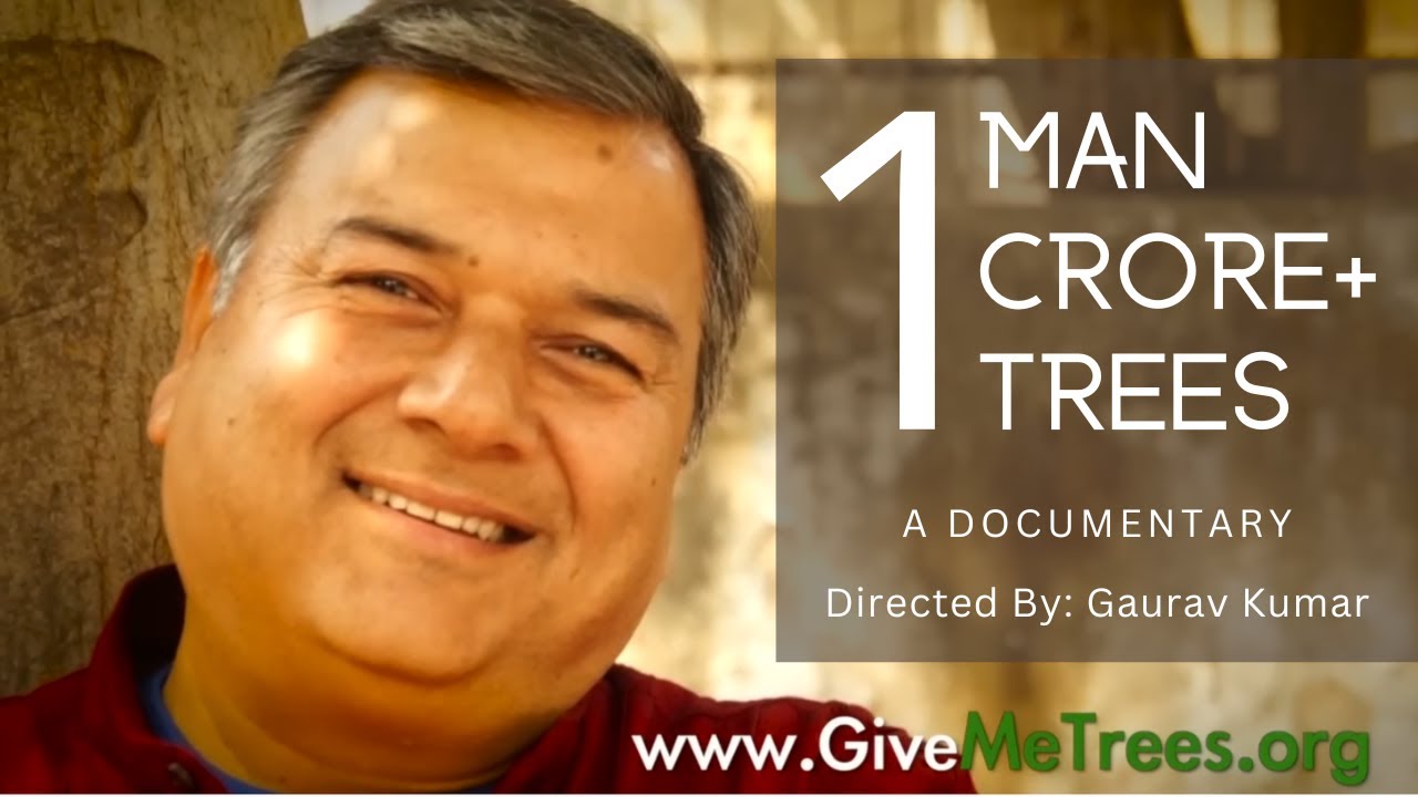 Peepal Baba | One Man, 10 Million Trees | A Documentary