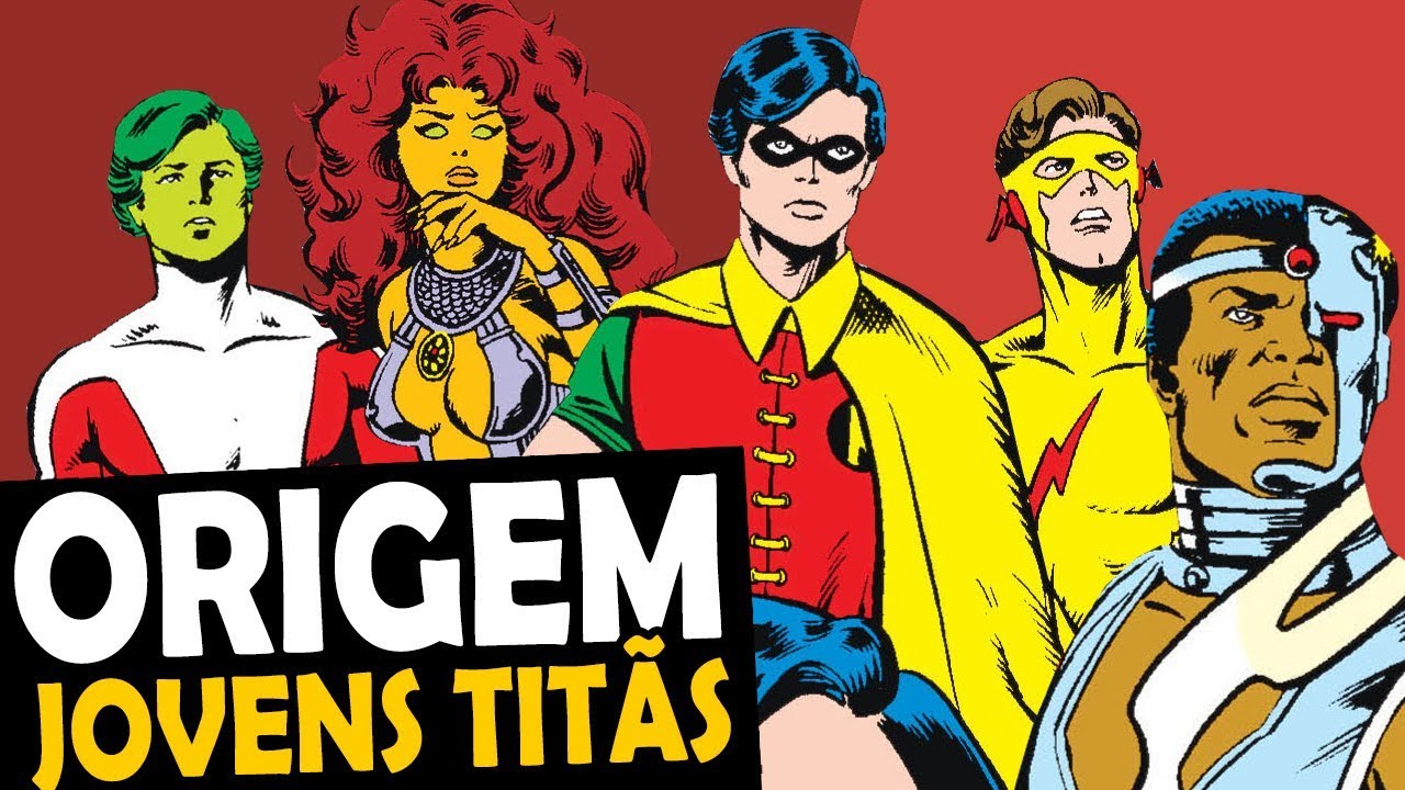 ORIGEM COMPLETA JOVENS TITÃS