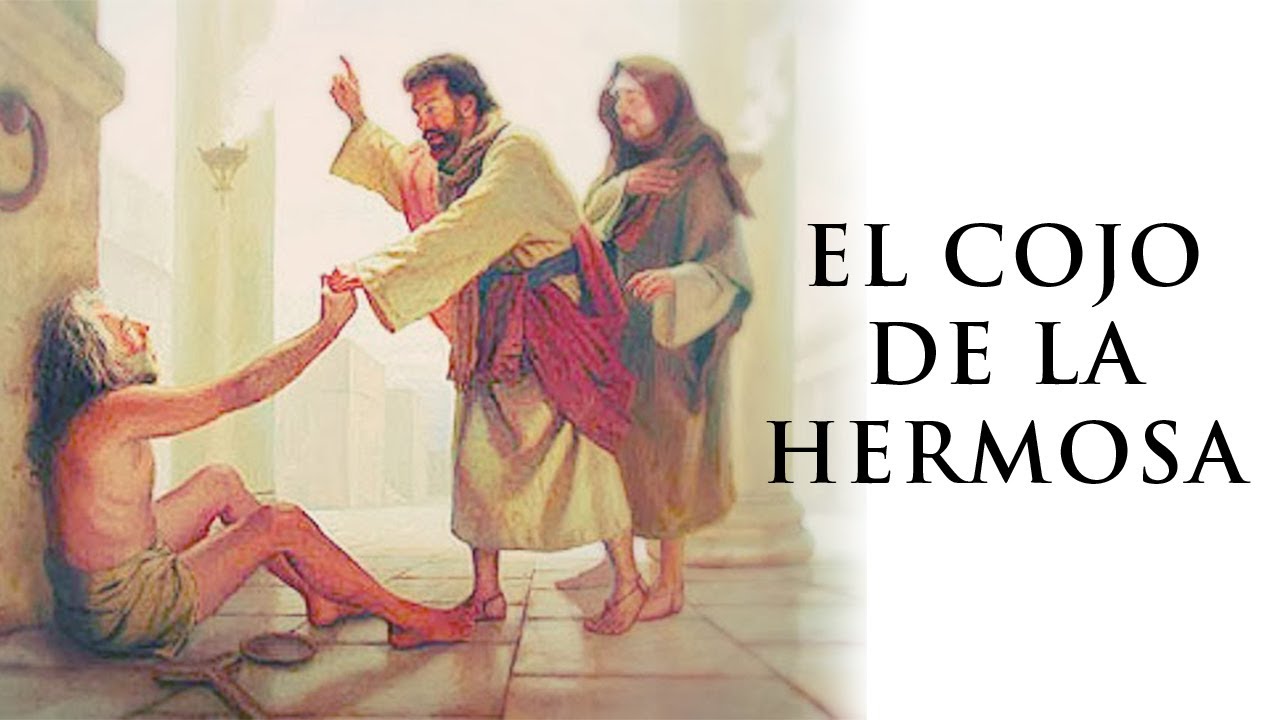 EL COJO DE LA HERMOSA (Hechos 3) - Pastor Freddy Peña