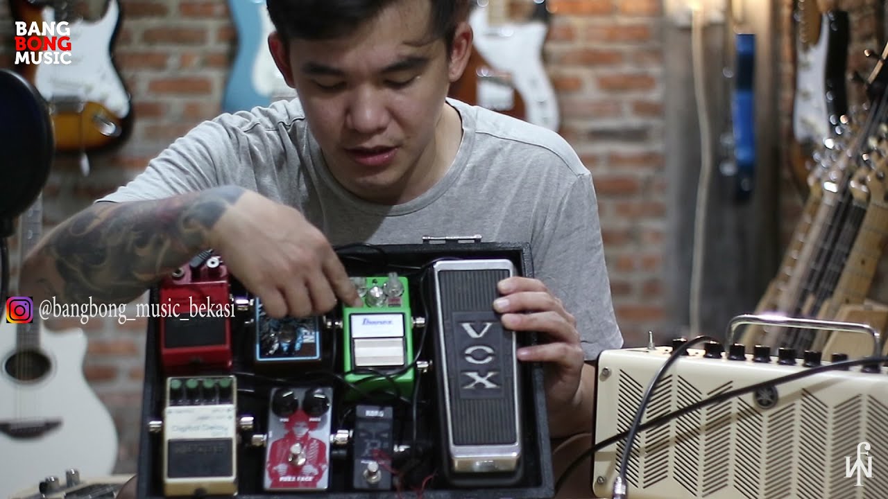 MERANGKAI EFEK GITAR - FRIEDY WIJAYA ( BANGBONG MUSIC BEKASI )