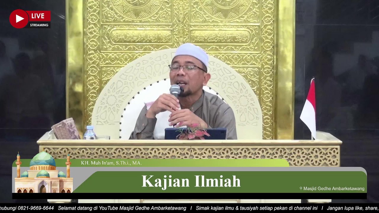 (LIVE) KH. Muh In'am, S.Th.I., MA   I   KAJIAN ILMIAH - Masjid Gedhe Ambarketawang