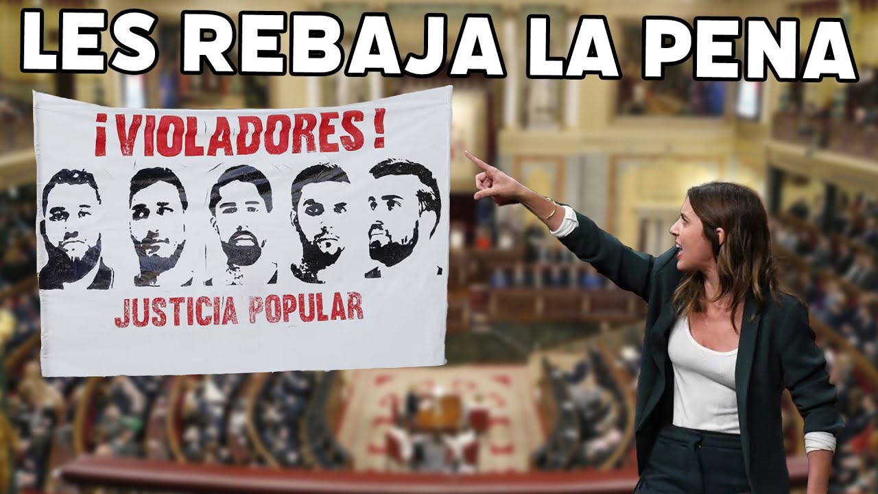 La ley de las consecuencias no intencionadas: el caso de La Manada