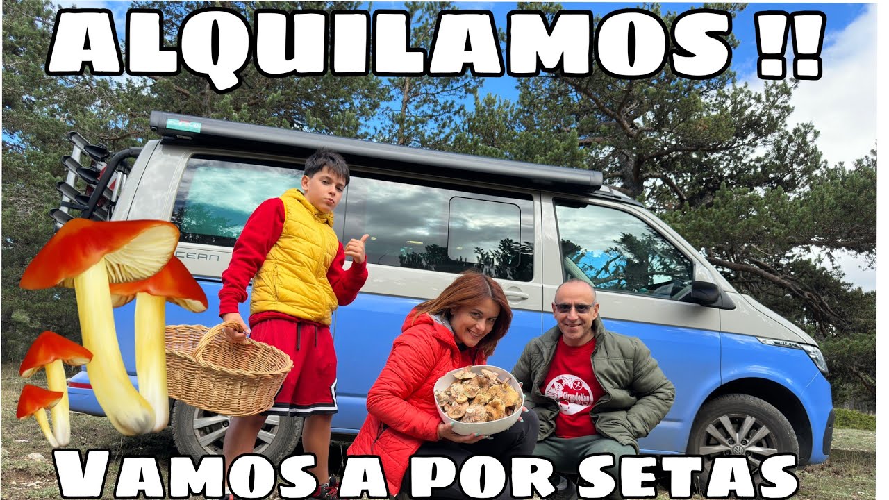 🍄🚍ALQUILAMOS UNA CALIFORNIA !! Vamos a por setas Cap