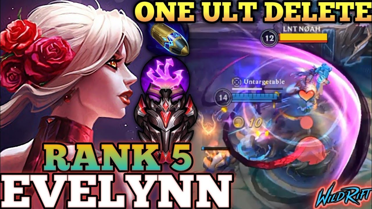 EVELYNN SUPRISE ONE ULT DELETE! DEADLY MAX BURST BUILD - TOP 5 GLOBAL EVELYNN BY DV9 - WILD RIFT