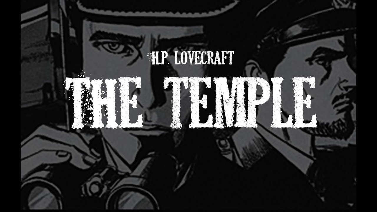 Lovecraft H.P. The Temple