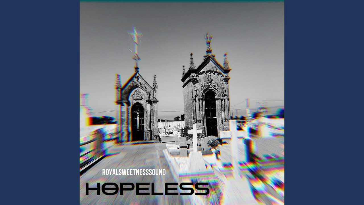 Hopeless