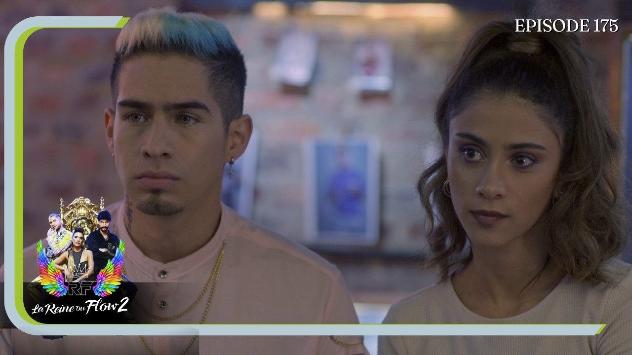 LA REINE DU FLOW SAISON2 Episode 175 en Fran&ccedil;ais | HD