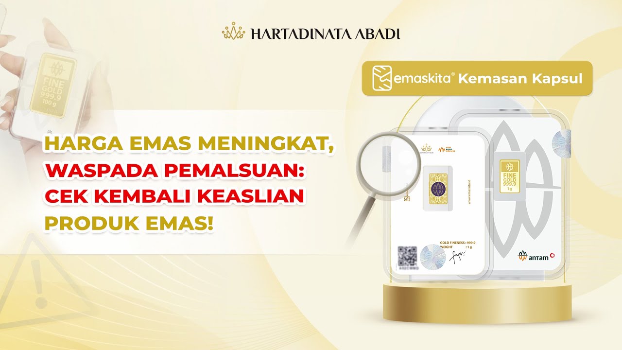 Cek Keaslian EmasKITA® Kemasan Kapsul