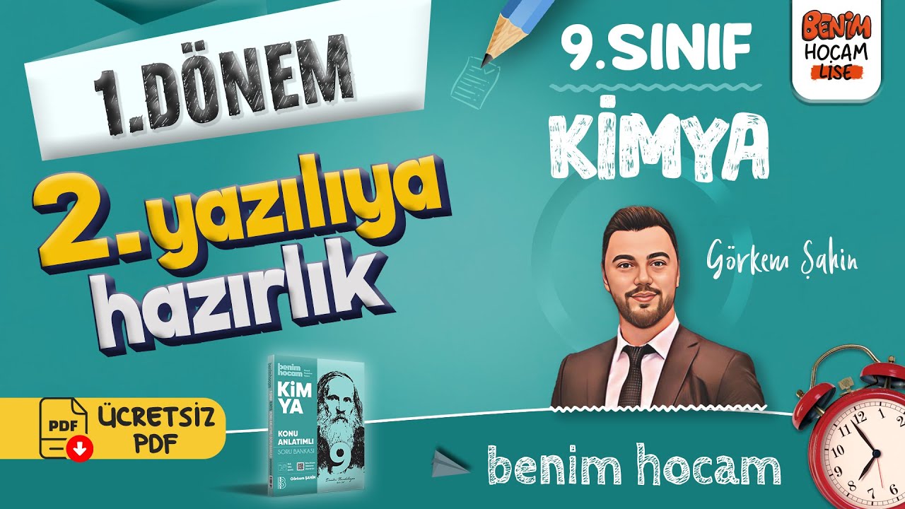 9.Sınıf - Kimya - 1.Dönem - 2.Yazılıya Hazırlık - Görkem Şahin