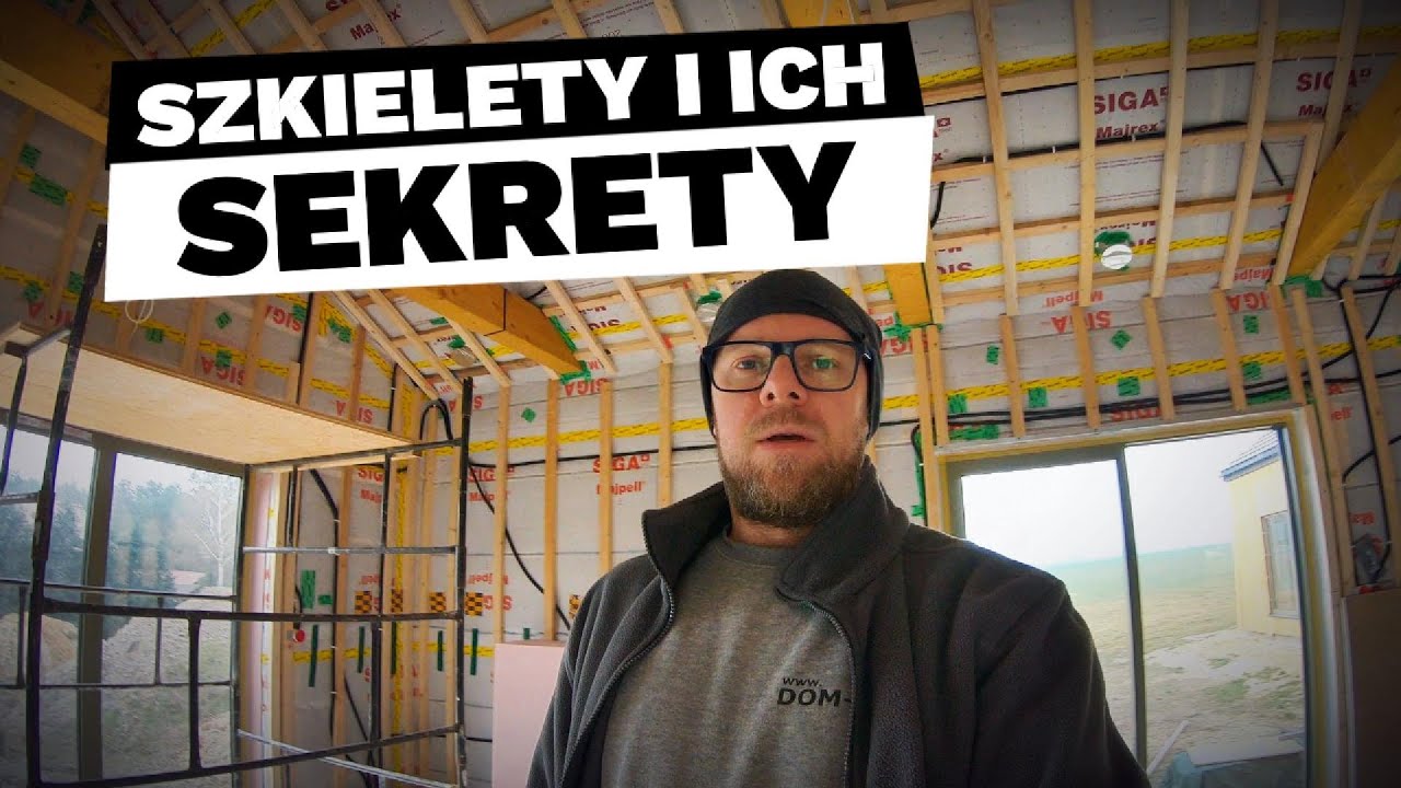 Dom szkieletowy / sucha zabudowa / szkielety i ich sekrety