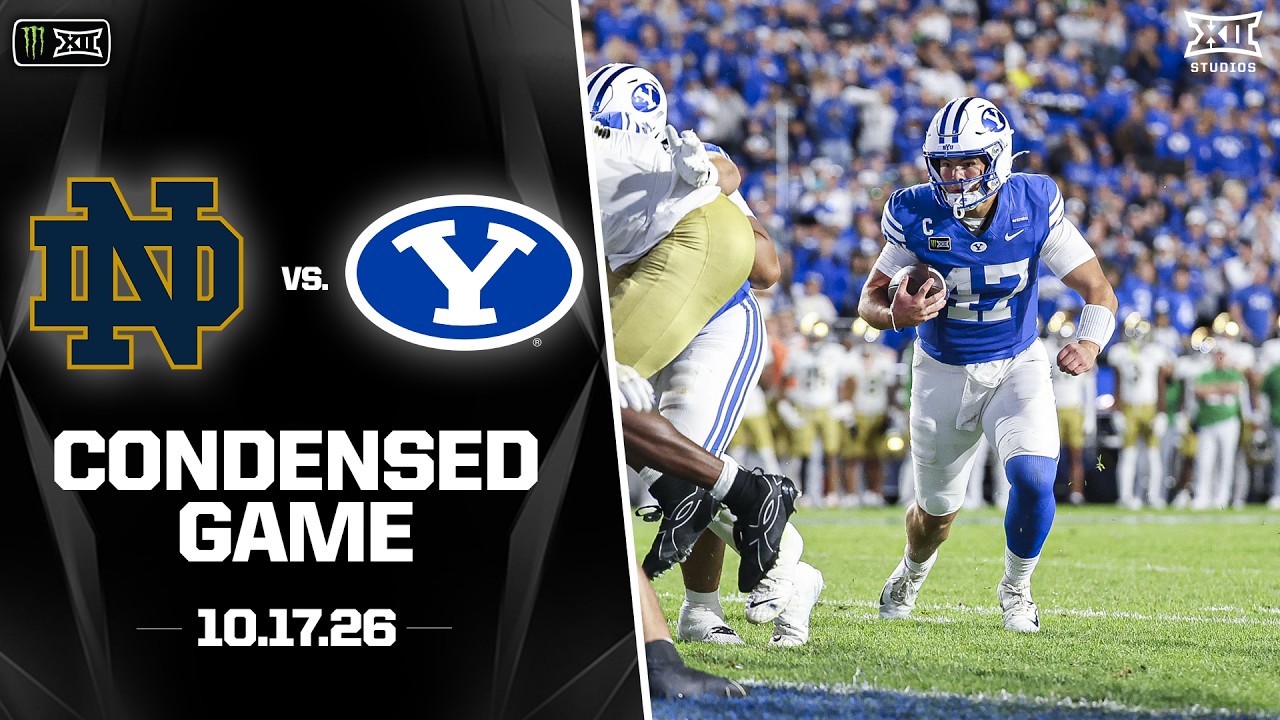 #2 Notre Dame vs. #8 BYU Condensed Game | 2026 Monster Energy Big 12 Football