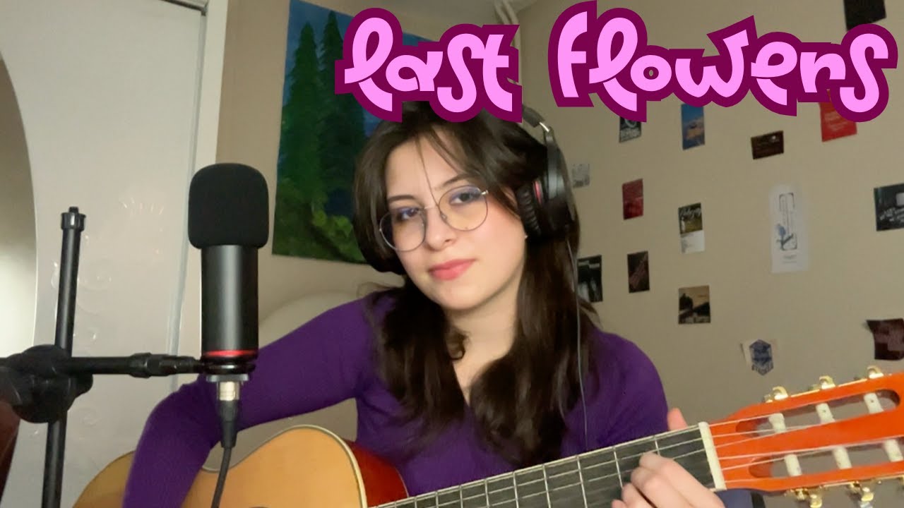 last flowers - radiohead (cover) by ipek k