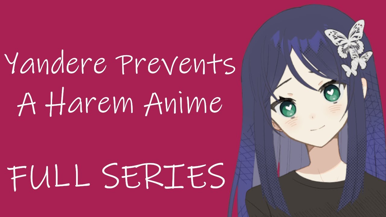 Yandere Girl Stops You From Forming A Harem [FULL SERIES] (ASMR Roleplay) [F4A]