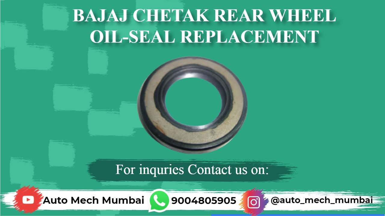 Bajaj Chetak Rear Wheel Oil-Seal Replacement | Auto Mech Mumbai