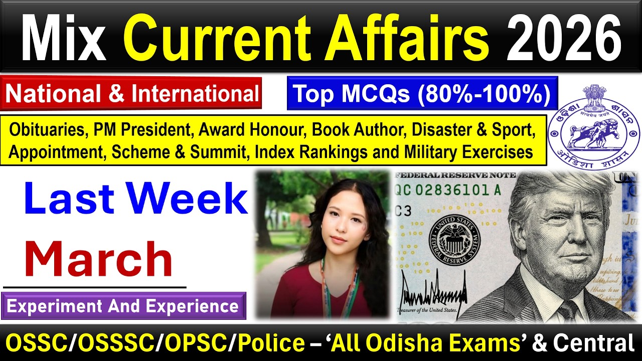 Last Week March 2026 Current Affairs MiX #osscexam #osssc #opsc #odishapolice #ssc