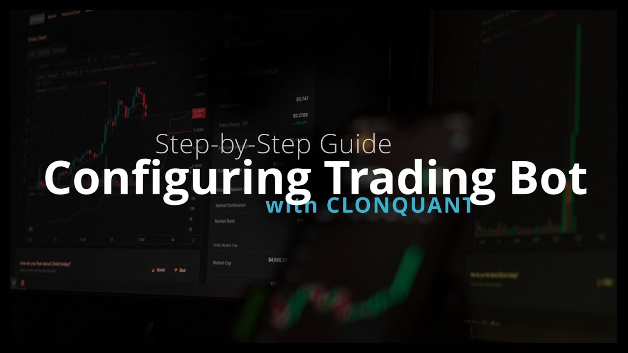 Auto Trading Bot Configuration - Clonquant