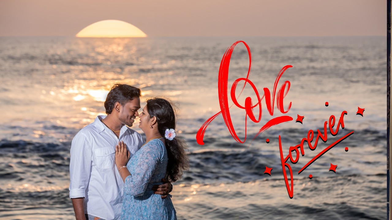 Love Forever| Prabhu & Keerthana | Post Wedding