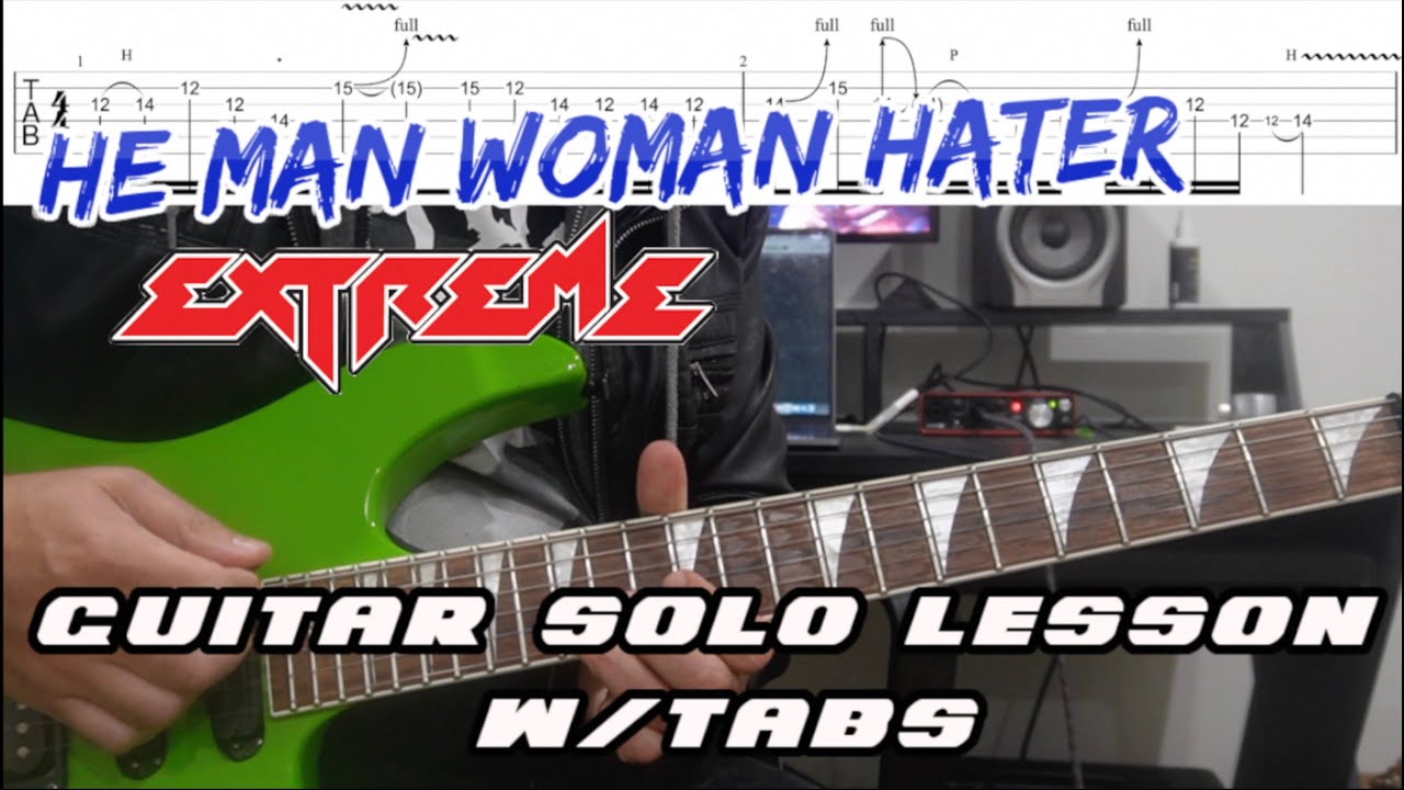How to play ‘He Man Woman Hater’ by Extreme Guitar Solo Lesson w/tabs