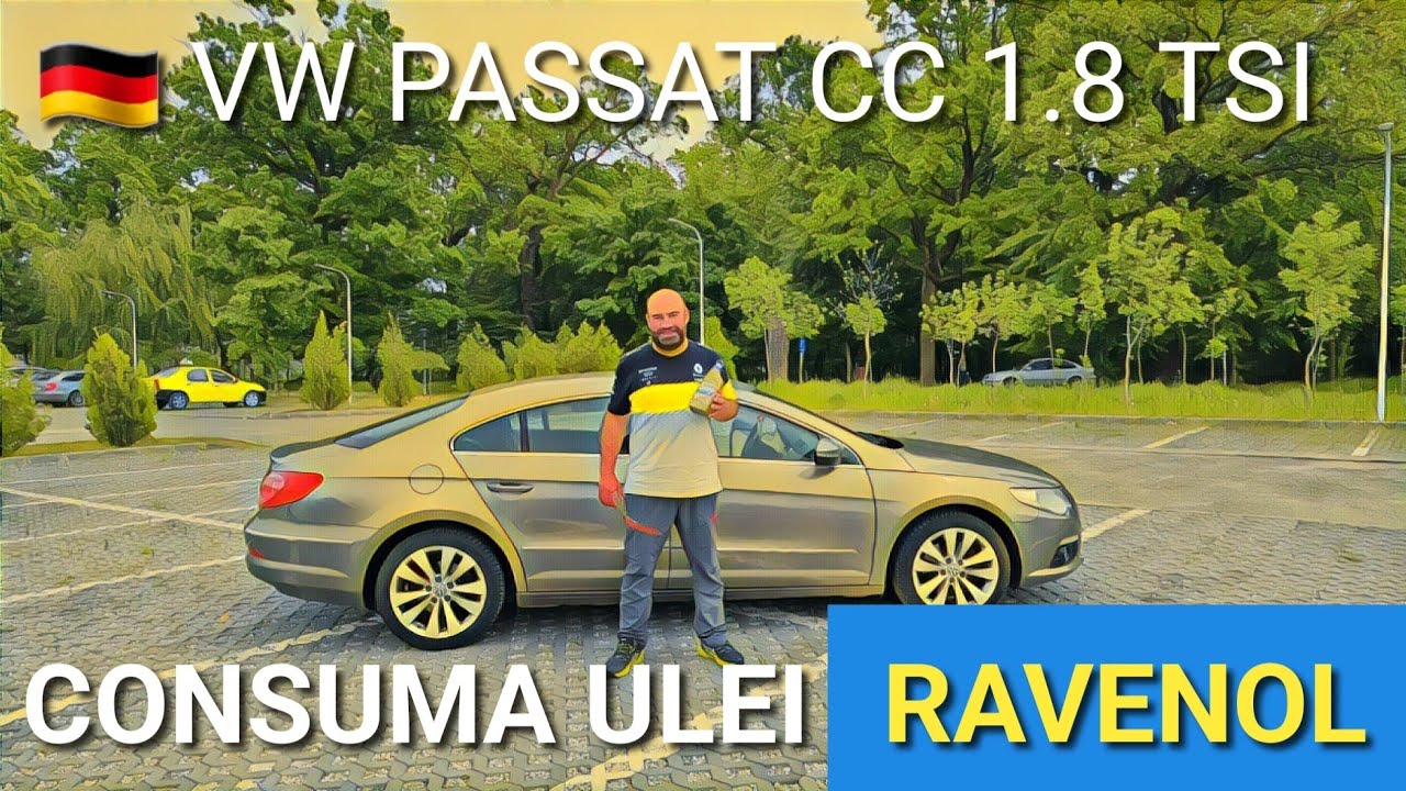 VV PASSAT CC 1️⃣.8️⃣ Tsi consumă ulei RAVENOL ?