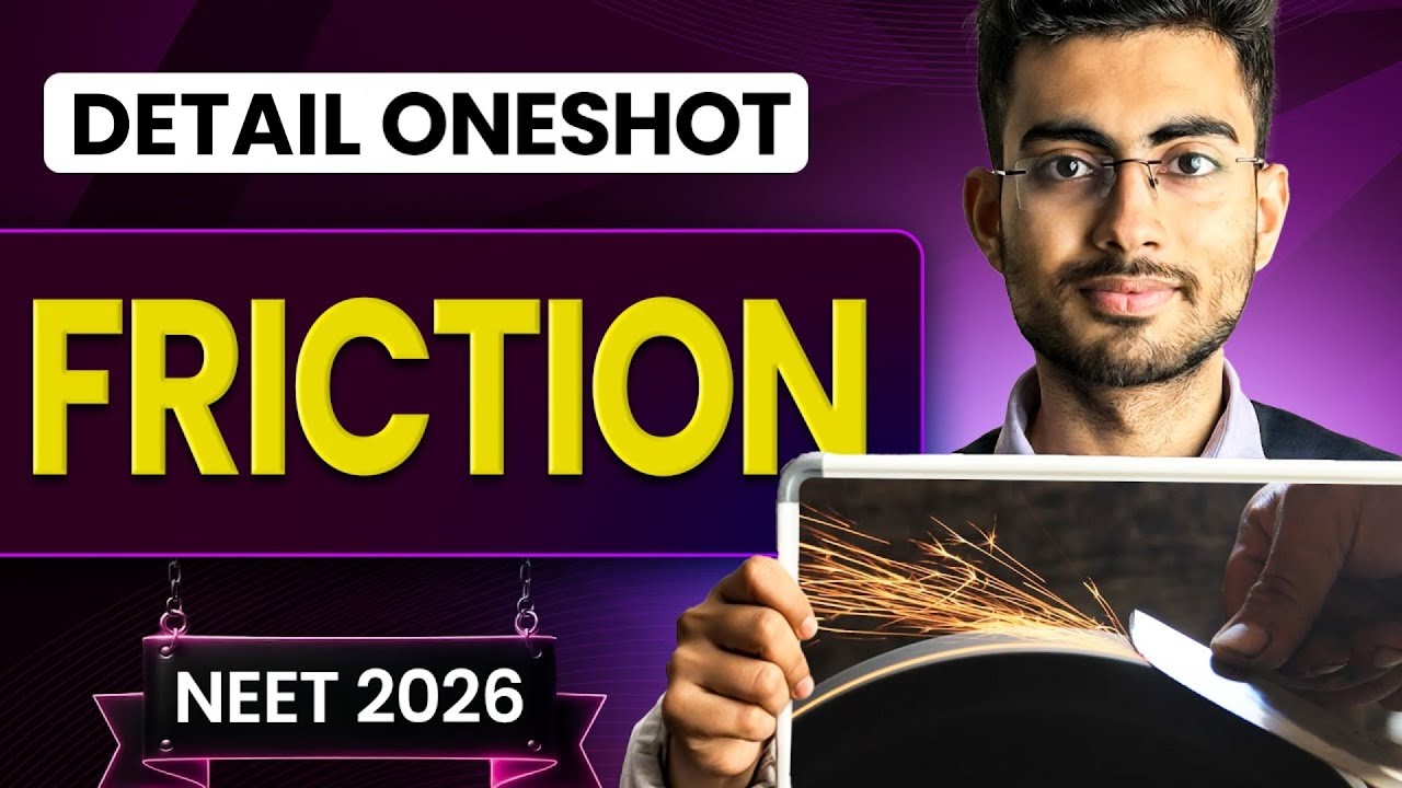 Friction Oneshot for NEET | Yoddha 2026 | Aayush Sir