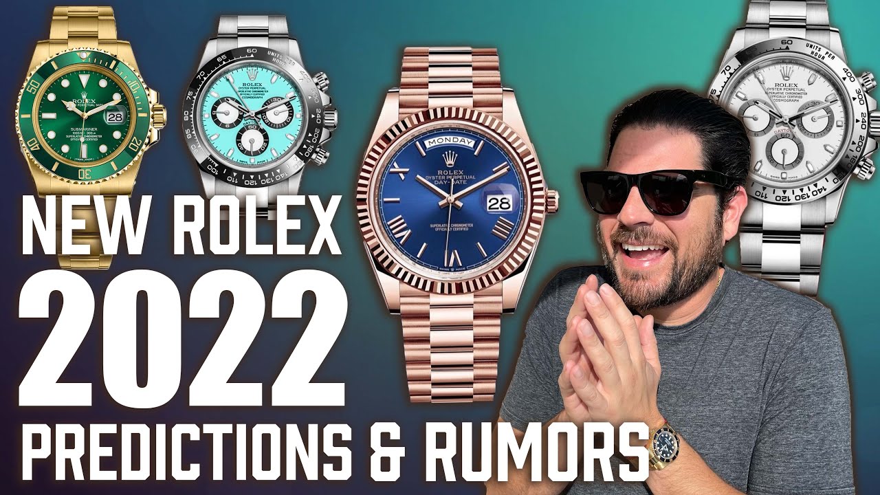 New Rolex 2022 PREDICTIONS & RUMORS - They Better Not Do This!!