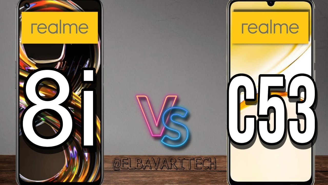 مقارنة بين realme 8i vs Realme C53|جديد ريالمي